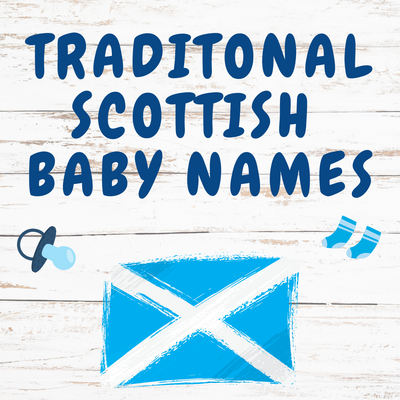 Traditional Scottish Names